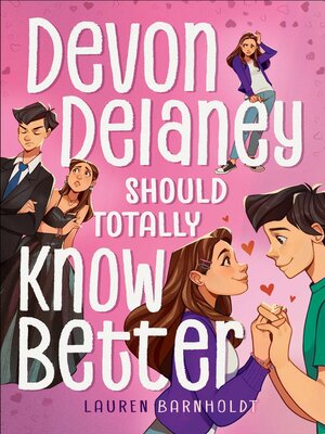 cover image of Devon Delaney Should Totally Know Better